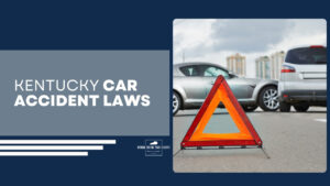 Kentucky Car Accident Laws