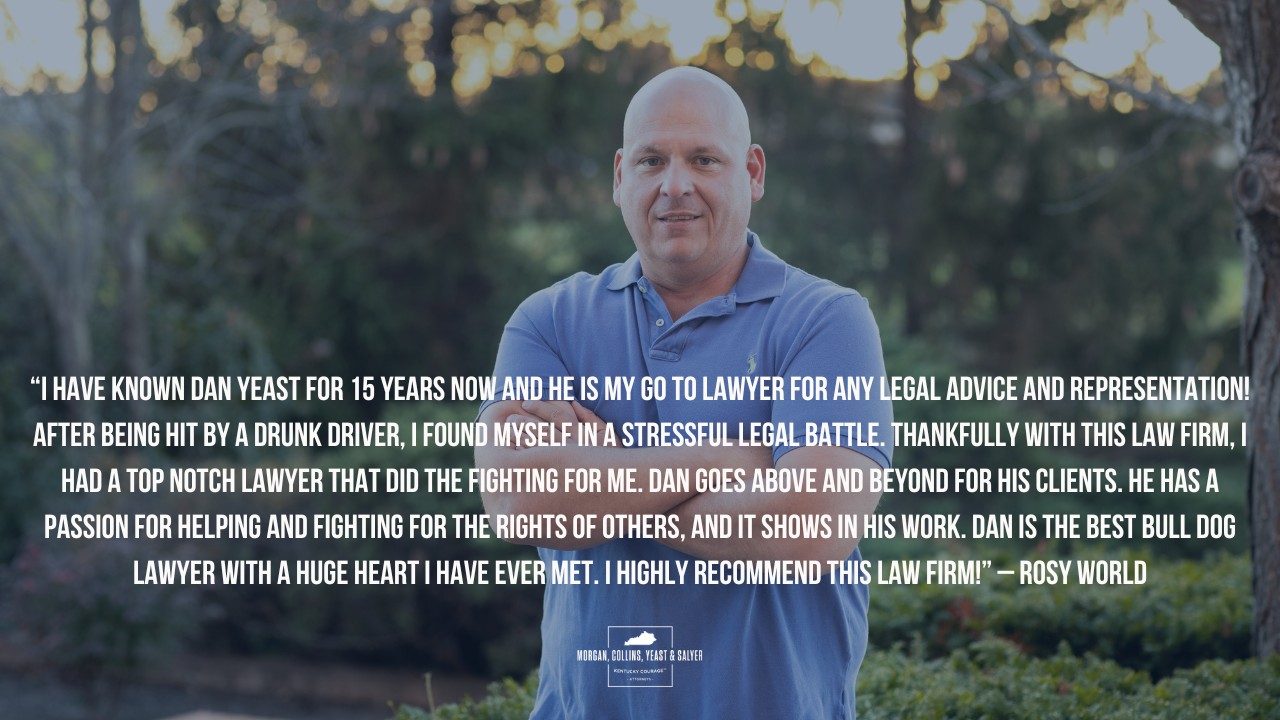 Client Review for Dan Yeast, attorney at Morgan, Collins, Yeast & Salyer